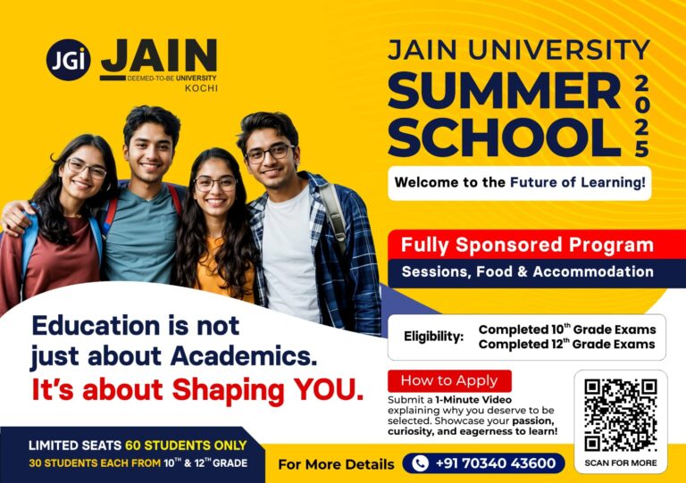 കൊച്ചി ജെയിന്‍ യൂണിവേഴ്സിറ്റിയില്‍ പത്ത്, പ്ലസ്ടു വിദ്യാര്‍ത്ഥികള്‍ക്കായി സൗജന്യ റസിഡന്‍ഷ്യല്‍ സമ്മര്‍ സ്‌കൂള്‍ പ്രോഗ്രാം; പ്രവേശനം 60 പേര്‍ക്ക്